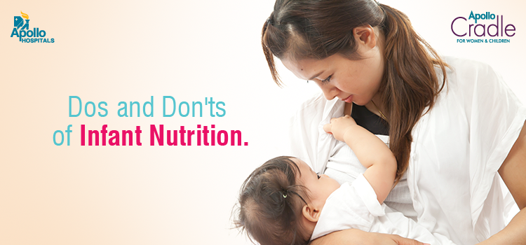 Dos and Don’ts of Infant Nutrition